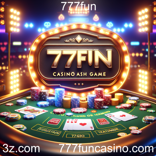 Explorando os Cash Games no 777fun: A Nova Sensação dos Jogos Online