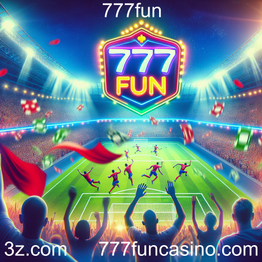 Descubra o Mundo das Apostas Esportivas no 777fun